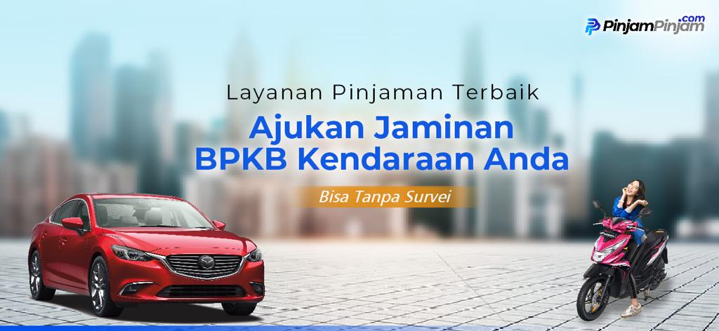Pinjaman Gadai BPKB Resmi Dan Aman